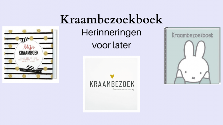 Kraambezoekboek kopen? Hier vind je een overzicht van de leukste kraambezoekboeken