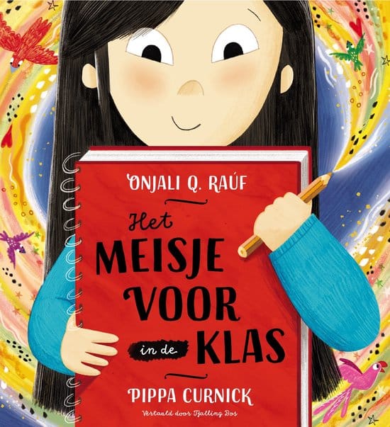 Het meisje voor in de klas - Onjali Q. Rauf & Pippa Curnick - Prentenboek Top 10 2026