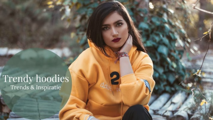 Trendy hoodies - Trends & Inspiratie - GeraRaakt.nl