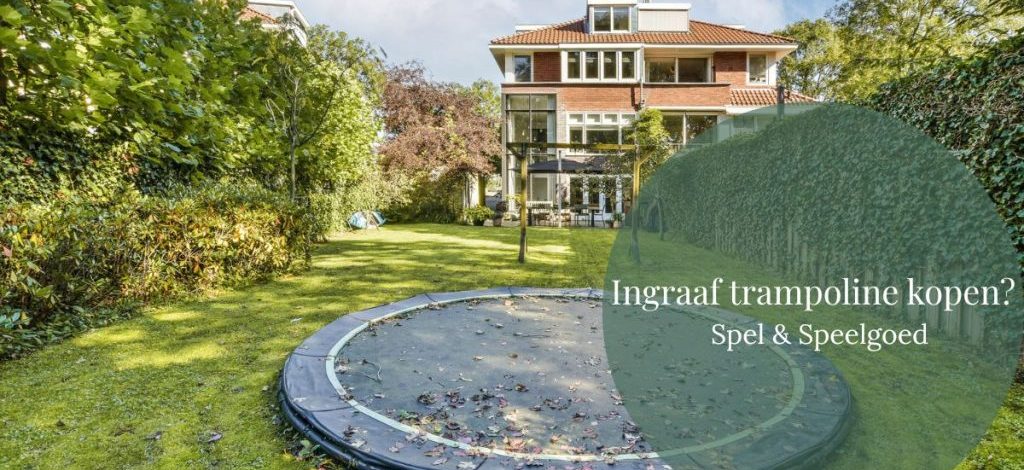 Ingraaf trampoline kopen? - Spel & Speelgoed - GeraRaakt.nl