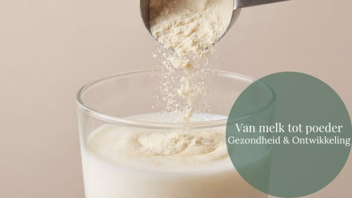 Van melk tot poeder - Gezondheid & Ontwikkeling - GeraRaakt.nl